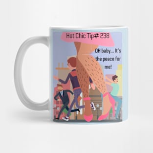 Get Your Hot Chic Tips Here! Mug